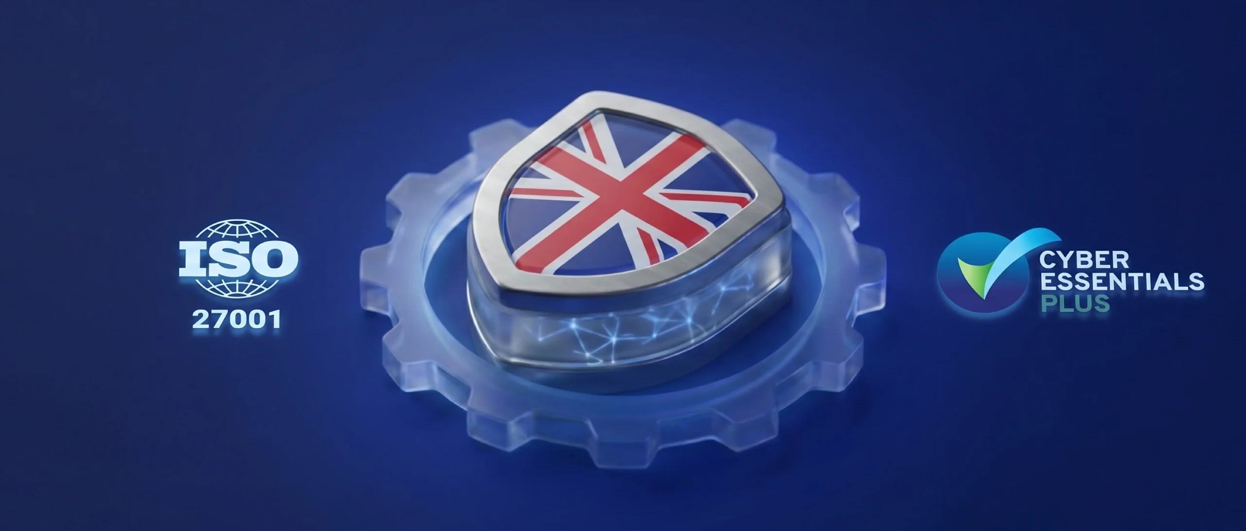 ISO 27001 and Cyber Essentials Plus requirements for UK public sector AI delivery
